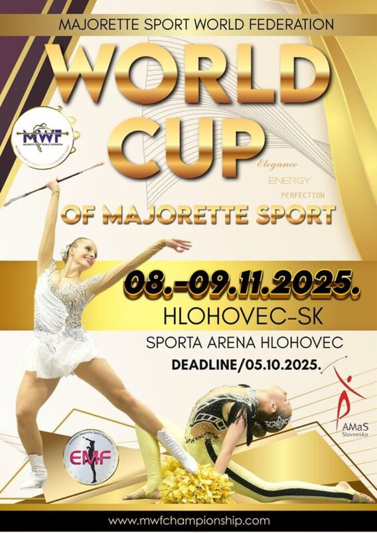 MWF WORLD CUP OF MAJORETTE-SPORT – 08.-09.11.2025. – HLOHOVEC, SLOVAKIA