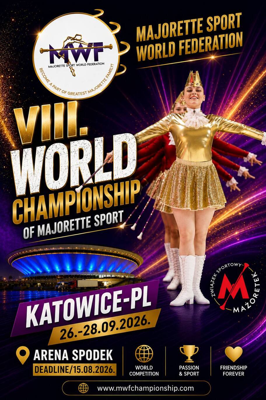 VIII. WORLD CHAMPIONSHIP OF MAJORETTE-SPORT, KATOWICE, POLAND, 26.-28.09.2026.